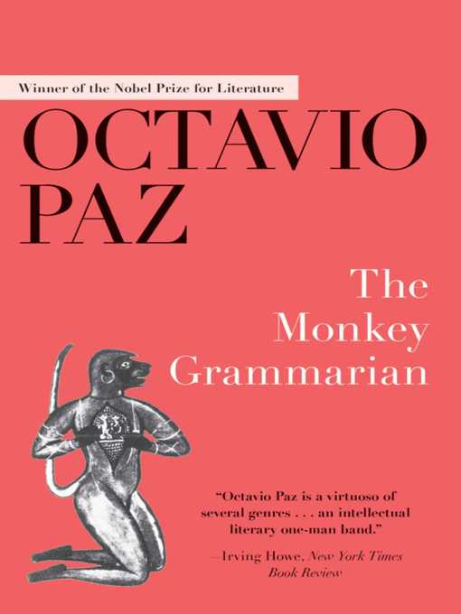 Title details for The Monkey Grammarian by Octavio Paz - Available